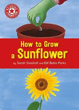 E-Book (epub) How to Grow a Sunflower von Sarah Snashall