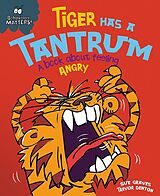 eBook (epub) Tiger Has a Tantrum - A book about feeling angry de Sue Graves