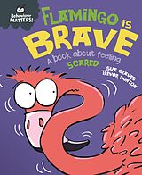 eBook (epub) Flamingo is Brave de Sue Graves