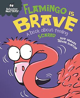 eBook (epub) Flamingo is Brave de Sue Graves