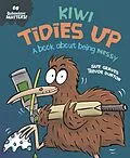 E-Book (epub) Kiwi Tidies Up - A book about being messy von Sue Graves