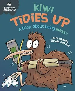 E-Book (epub) Kiwi Tidies Up - A book about being messy von Sue Graves
