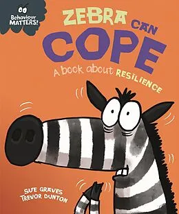 E-Book (epub) Zebra Can Cope - A book about resilience von Sue Graves