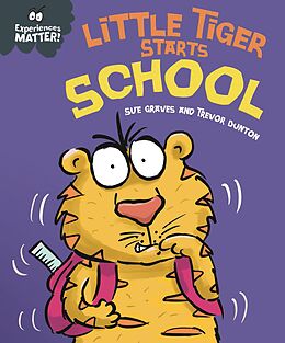 eBook (epub) Little Tiger Starts School de Sue Graves