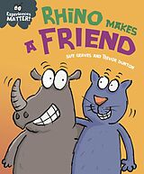 eBook (epub) Rhino Makes a Friend de Sue Graves