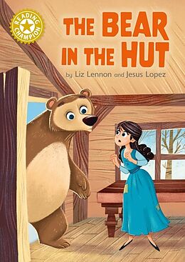 Livre Relié Reading Champion: The Bear in the Hut de Liz Lennon, Jesus Lopez