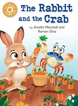 E-Book (epub) The Rabbit and the Crab von Amelia Marshall