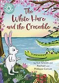 E-Book (epub) White Hare and the Crocodile von Sue Graves