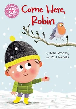 E-Book (epub) Come Here, Robin von Katie Woolley