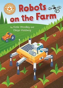 E-Book (epub) Robots on the Farm von Katie Woolley