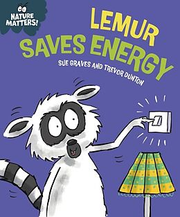 Livre Relié Nature Matters: Lemur Saves Energy de Sue Graves