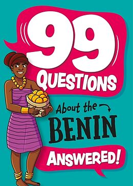 Livre Relié 99 Questions About: The Benin de Annabel Stones