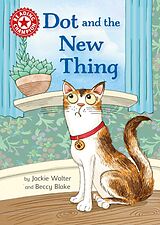 eBook (epub) Dot and the New Thing de Jackie Walter