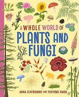 E-Book (epub) Plants and Fungi von Anna Claybourne