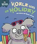 E-Book (epub) Koala Goes on Holiday von Sue Graves