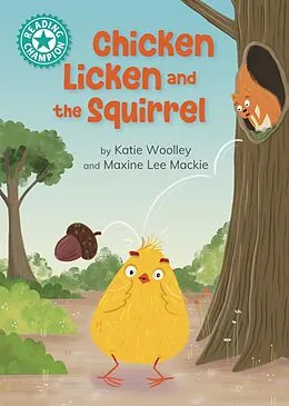 E-Book (epub) Chicken Licken and the Squirrel von Katie Woolley