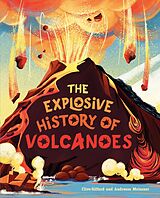 eBook (epub) Explosive History of Volcanoes de Clive Gifford