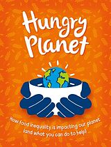 Livre Relié Hungry Planet de Claybourne Anna