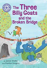 eBook (epub) Three Billy Goats and the Broken Bridge de Jackie Walter