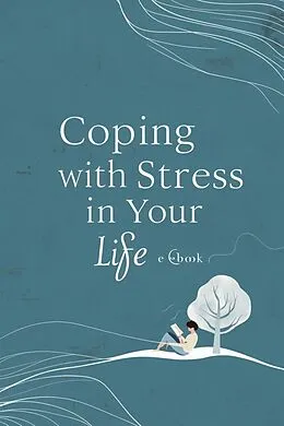 E-Book (epub) Coping With Stress In Your Life von Hasan Ali
