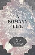 Kartonierter Einband A Romany Life von Gipsy Petulengro