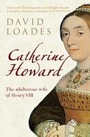 E-Book (epub) Catherine Howard von David Loades