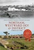 E-Book (epub) Northam, Westward Ho! & District Through Time von Anthony Barnes