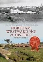 E-Book (epub) Northam, Westward Ho! & District Through Time von Anthony Barnes