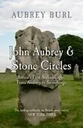 E-Book (epub) John Aubrey & Stone Circles von Aubrey Burl
