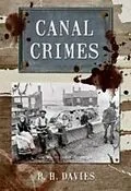E-Book (epub) Canal Crimes von R. H. Davies