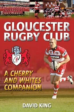 E-Book (epub) Gloucester Rugby Club von Dave King