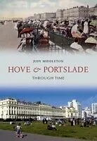 E-Book (epub) Hove & Portslade Through Time von Judy Middleton