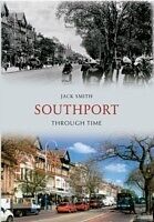 E-Book (epub) Southport Through Time von Jack Smith