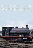 E-Book (epub) Branch Lines of Warwickshire von Colin Maggs