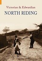 E-Book (epub) Victorian & Edwardian North Riding von David Gerrard