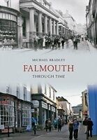 eBook (epub) Falmouth Through Time de Michael Bradley