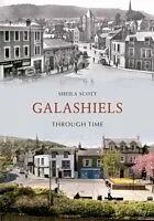 E-Book (epub) Galashiels Through Time von Sheila Scott