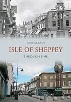 E-Book (epub) Isle of Sheppey Through Time von John Clancy