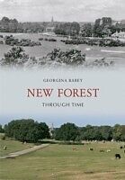 eBook (epub) New Forest Through Time de Georgina Babey