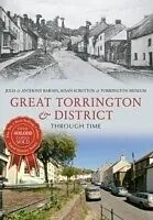 E-Book (epub) Great Torrington & District Through Time von Julia Barnes