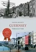 E-Book (epub) Guernsey Through Time von Amanda Bennett