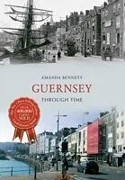 E-Book (epub) Guernsey Through Time von Amanda Bennett