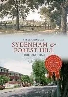 E-Book (epub) Sydenham and Forest Hill Through Time von Steve Grindlay
