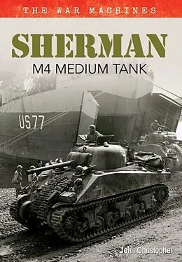 E-Book (epub) Sherman M4 Medium Tank von John Christopher