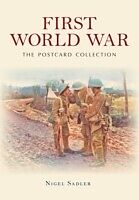 eBook (epub) First World War The Postcard Collection de Nigel Sadler