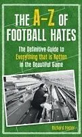 E-Book (epub) A-Z of Football Hates von Richard Foster