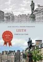 eBook (epub) Leith Through Time de Jack Gillon