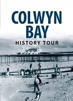 E-Book (epub) Colwyn Bay History Tour von Graham Roberts