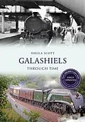 E-Book (epub) Galashiels Through Time Revised Edition von Sheila Scott