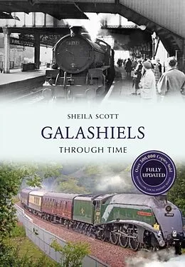 E-Book (epub) Galashiels Through Time Revised Edition von Sheila Scott